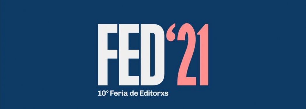 Vuelve la Feria de Editores